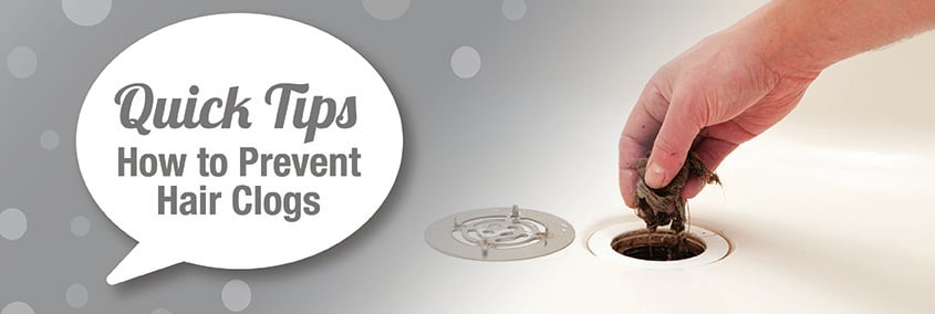 Quick Tips For Properly Preventing Hair Clogs Quick Tips For Properly Preventing Hair Clogs
