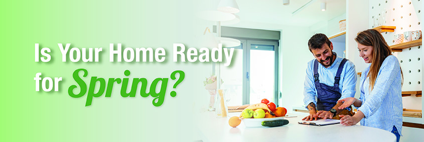 Is Your Home Ready for Spring?